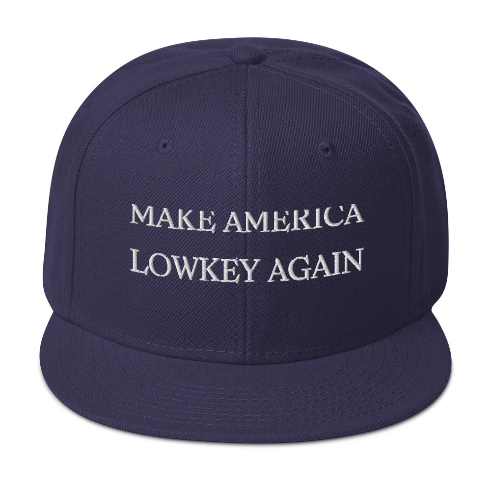 MAKE AMERICA LOWKEY AGAIN